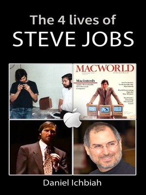 cover image of The Four Lives of Steve Jobs
